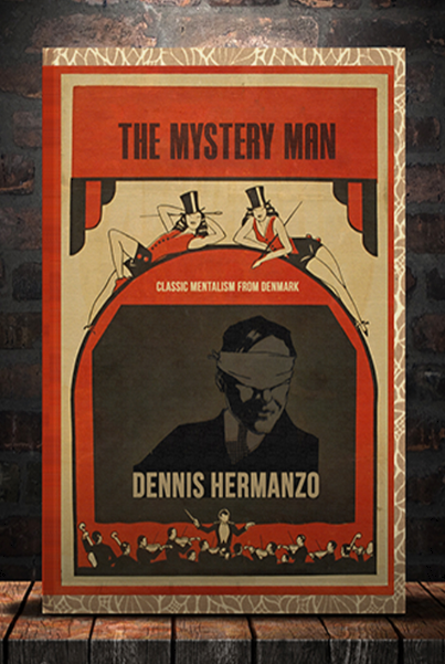Dennis Hermanzo - The Mystery Man