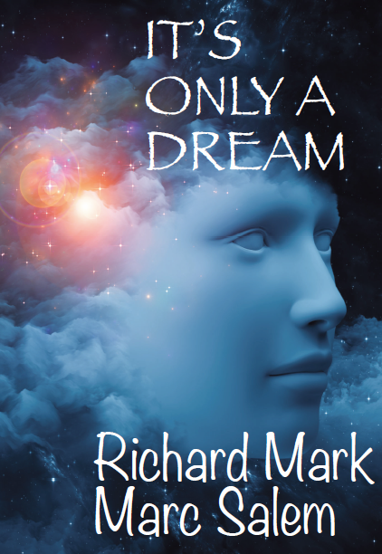 Richard Mark & Marc Salem – It’s Only a Dream (Addendum + Cards)
