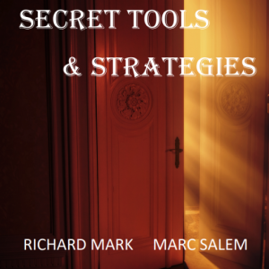 Secret Tools & Strategies by Richard Mark & Mark Salem