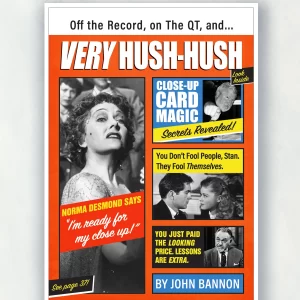 Very Hush-Hush by John Bannon