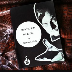 Mentalism De Luxe by Stanton Carlisle