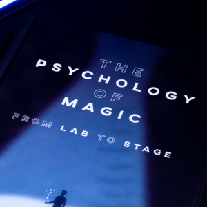The Psychology of Magic: From Lab to Stage by Gustav Kuhn and Alice Pailhes