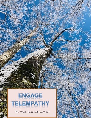 Engage Telempathy by Ken Muller
