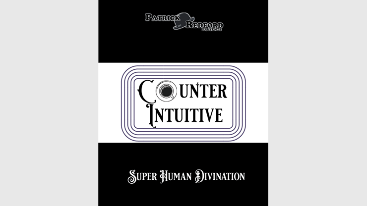 Counter Intuitive by Patrick Redford(Instruction Video Only)