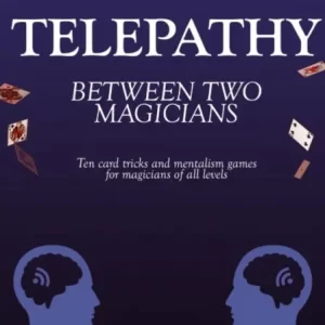 Telepathy Between Two Magicians by Alessandro Franchi & Samuel Piatanesi