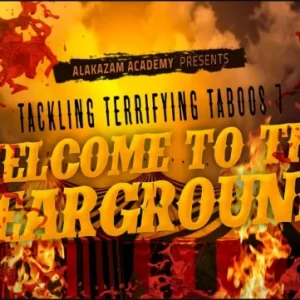 Jamie Daws - Tackling Terrifying Taboos 7 - Welcome To The Fearground (9th Nov 2023)