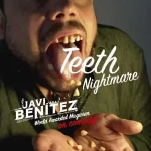 Javi Benitez - TEETH NIGHTMARE