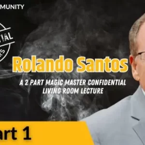 CCC - Magic Masters Confidential Rolando Santos Living Room Lecture Part 1 of 2