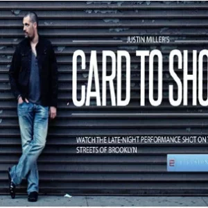 Card to Shoe by Justin Miller
