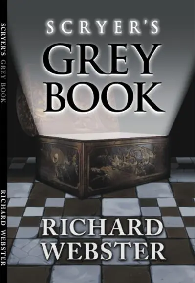 Scryer's Grey Book by Neal Scryer and Richard Webster