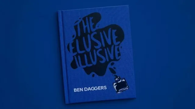 The Elusive Illusive by Ben Daggers