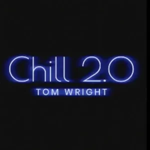 Tom Wright - Chill 2.0 (Blackpool 2024)