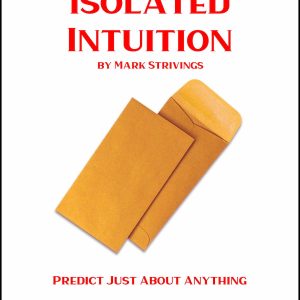 Isolated Intuition by Mark Strivings