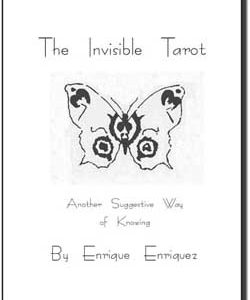 The Invisible Tarot by Enrique Enriquez