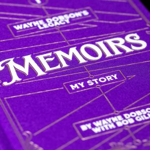 Wayne Dobson and Bob Gill - Wayne Dobson's Legacy Volume 1 - Memoirs