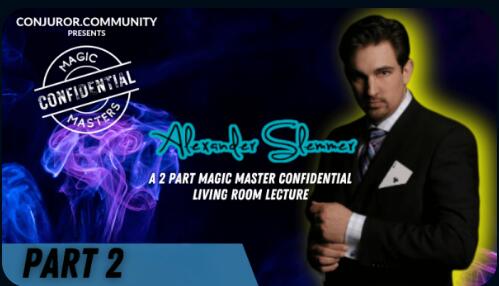 Magic Masters Confidential Alexander Slemmer Part 2