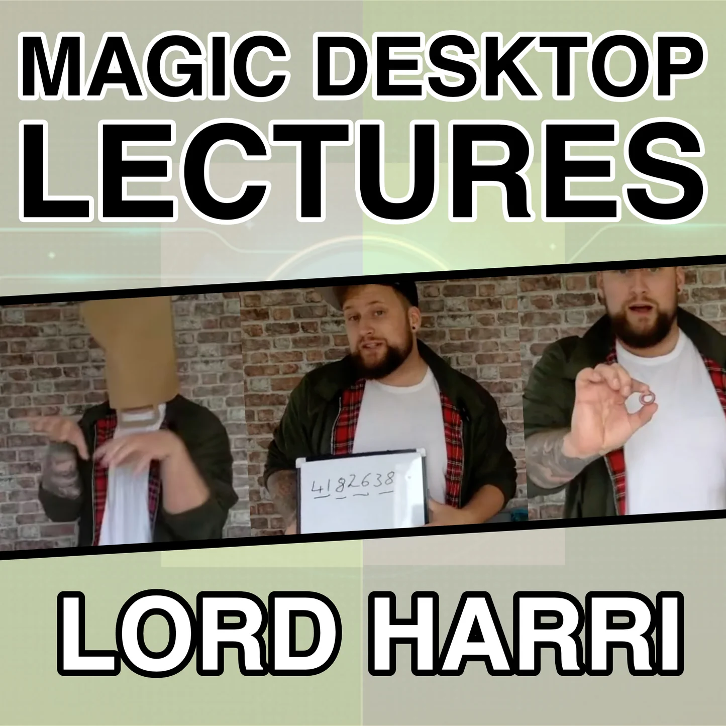 Lord Harri Harrington – Magic Desktop Lecture