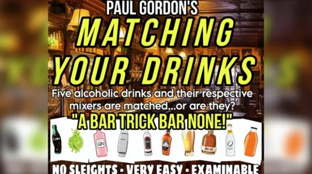 Matching Your Drinks by Paul Gordon