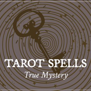 Tarot Spells - True Mystery by Luke Jermay