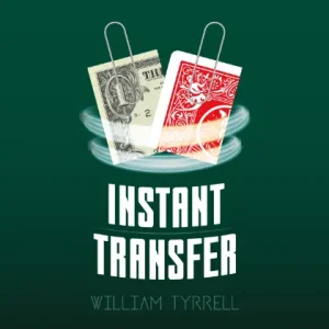 Instant Transfer by Will Tyrrell