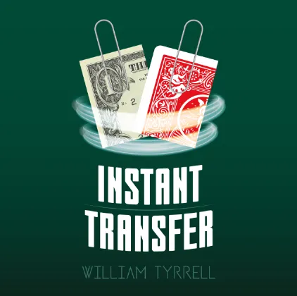 Instant Transfer by Will Tyrrell