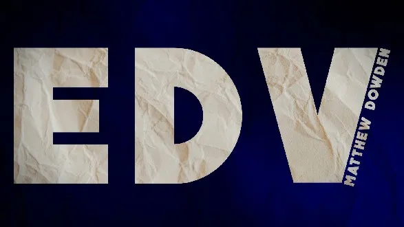 Matthew Dowden - Edv