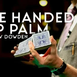 Matthew Dowden - One Handed Top Palm