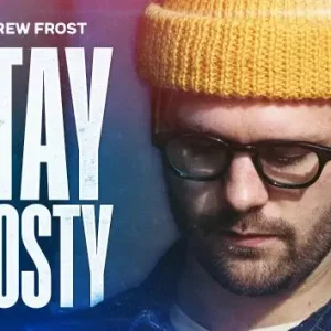 Stay Frosty by Andrew Frost