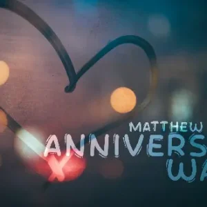 Matthew Dowden - Anniversary Waltz