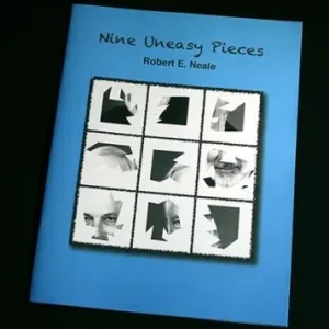 Nine Uneasy Pieces by Robert E. Neale