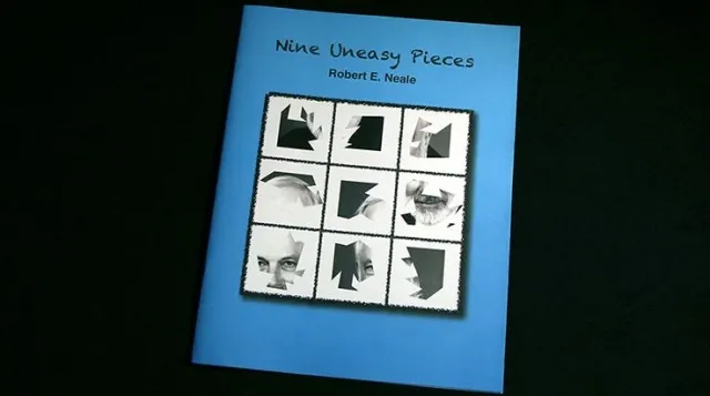 Nine Uneasy Pieces by Robert E. Neale