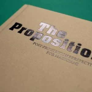 The Proposition by Ben Harris with JB Haze