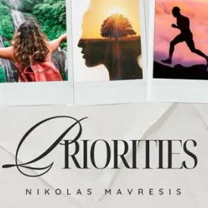 Priorities by Nikolas Mavresis