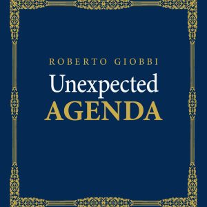 Unexpected Agenda by Roberto Giobbi