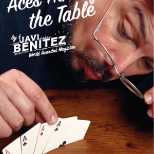 Aces Through the Table by Javi Benitez
