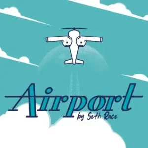 Airport by Seth Race