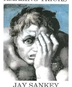 Amazing Tricks by Jay Sankey