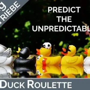 Duck Roulette Predicting The Unpredictable by Wolfgang Riebe (Video+PDF)