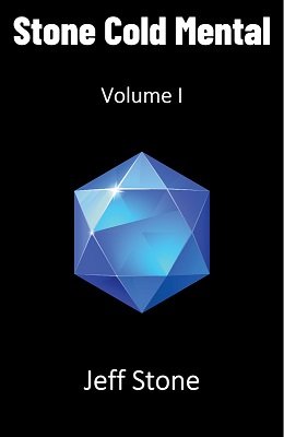 Stone Cold Mental 1 by Jeff Stone