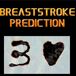Breaststroke Prediction by Alien Magic