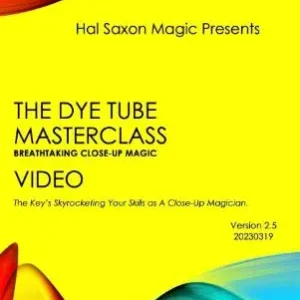 Hal Saxon - Dye Tube Masterclass (Videos+pdf)