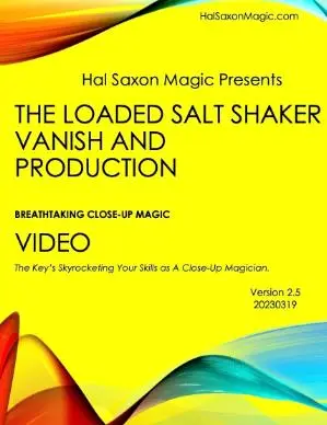 Hal Saxon - Loaded Salt Shaker Vanish and Production