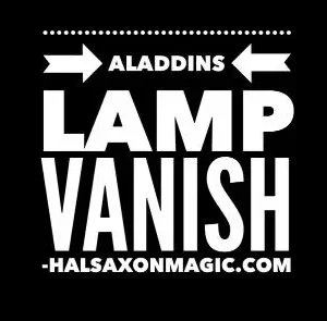 Hal Saxon - The Aladdins Lamp Vanish