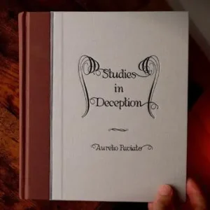 Studies in Deception by Aurelio Paviato