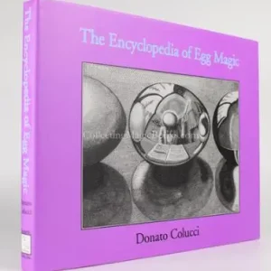 Encyclopedia of Egg Magic by Donato Colucci