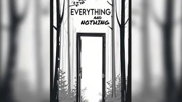 Everything and Nothing by Landon Stark