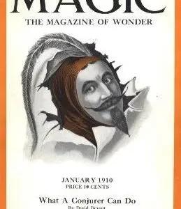 Magic the Magazine of Wonder by Albert M. Wilson & F. T. Singleton