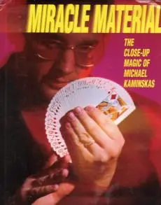 Miracle Material by Michael Kaminskas