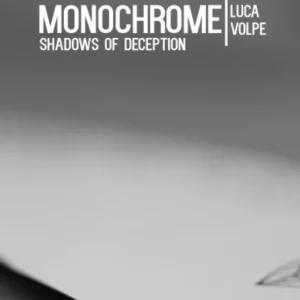 Monochrome by Luca Volpe (Video+PDF)