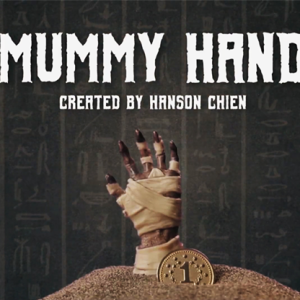 Mummy Hand by Hanson Chien & Bob Farmer